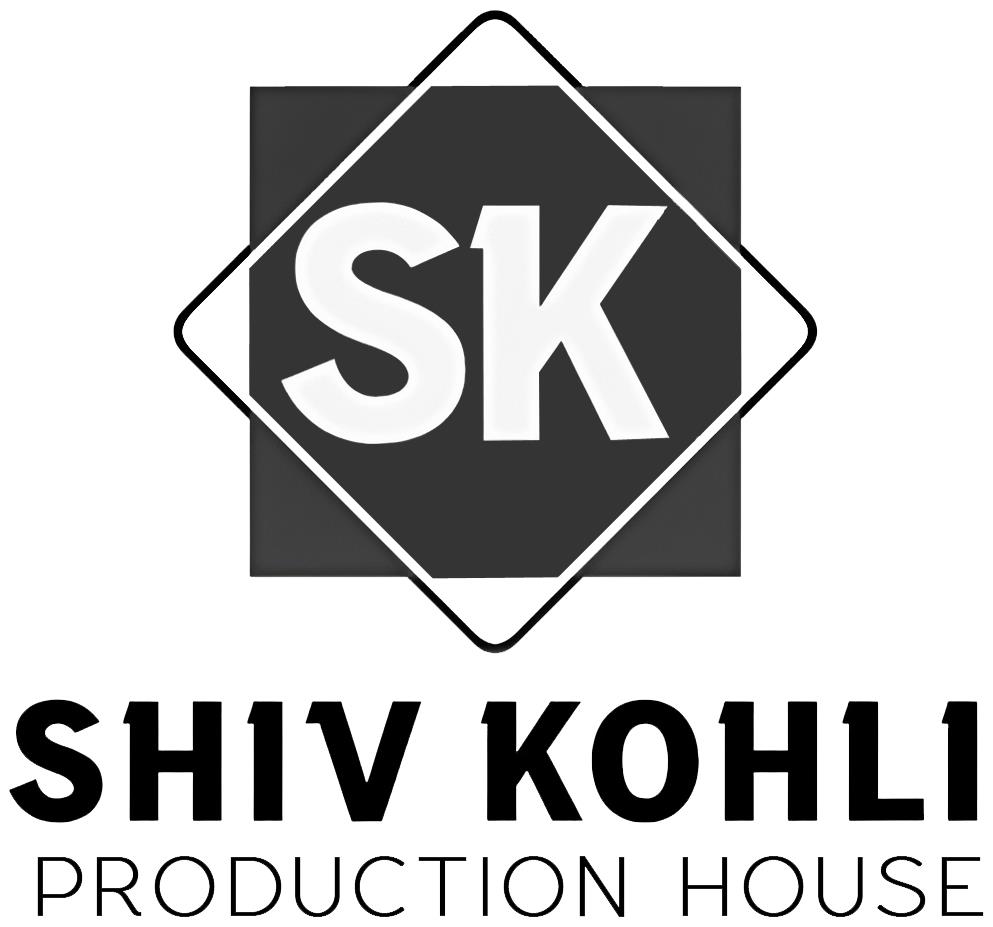 SHIV KOHLI PRODUCTION HOUSE